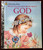 My Little Golden Book About God 1996 Little Golden Book Eloise Wilkin Art