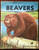 BEAVERS by Dorothy Wood 1961 HC/DJ A Follett Beginning Science Book VINTAGE 1st
