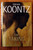 THE TAKING by Dean Koontz 2004 HC/DJ Psychological Thriller, Supernatural Novel