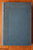 WHITE JACKET by HERMAN MELVILLE 1922 Constable & Company Volume VI Standard Ed.