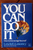You Can Do It! How to Encourage Yourself by Lewis E. Losoncy SIGNED 1980 Book