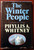 The Winter People by Phyllis A. Whitney 1969 Vintage BCE HC/DJ Suspense Novel