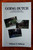 GOING DUTCH Visitor's Guide to the Pennsylvania Dutch Country by William Hoffman