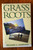 GRASS ROOTS by Richard C. Harrison SIGNED Political Novel Washington D.C.