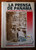LA PRENSA DE PANAMA La Creacion De Un Diario Sin Dueno SIGNED by I.R. Eisenmann