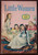 LITTLE WOMEN by LM Alcott/Emma Sterne/Julian Paul 1956 Golden Press #381 RARE