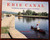 ERIE CANAL Canoeing America's Great Waterway by Peter Lourie SIGNED 1997 HC/DJ