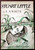 STUART LITTLE by E.B. White 1945 HC/DJ Illustrated by Garth Williams BCE VINTAGE