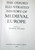 The Oxford Illustrated History of Medieval Europe by George Holmes 1988 HC/DJ