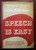 SPEECH IS EASY by Richard Reager & Ernest McMahon 1938 HC/DJ  Public Speaking