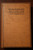 WOMAN: HER SEX AND LOVE LIFE by Wm. J. Robinson M.D. 1944 Eugenics Vintage Book