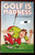 GOLF IS MADNESS by Ted Barnett & Marcus Hamilton 1977 1st Printing HC/DJ Humor