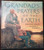 Grandad's Prayers of Earth by Douglas Wood Illustrated by P.J. Lynch 1999 1st HC