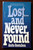 Lost... and Never Found by Anita Gustafson 1985 Vintage Scholastic Paperback