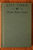 CITY TIDES by Archie Austin Coates 1918 George H. Doran RARE Vintage Hardcover