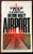 AIRPORT by Arthur Hailey 1969 Vintage Paperback Movie Tie-In Bantam Books