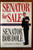 Senator for Sale: Unauthorized Biography of Senator Bob Dole + Signature Photo