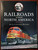RAILROADS Across NORTH AMERICA: An Illustrated History by Claude Wiatrowski 2012