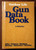 Outdoor Life GUN DATA BOOK by F. Philip Rice 1975 HC/DJ Rifles/Shotguns/Handguns