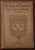 A Dog of Flanders by Louise de la Ramee 1910 Canterbury Classics Rose C. Swart