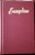 EVANGELINE by H.W. Longfellow A Souvenir of the Country NOVA SCOTIA 1956 HC/DJ