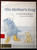 His Mother's Dog by Liesel Moak Skorpen/M.E. Mullin 1978 FIRST EDITION HC/DJ