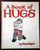 A BOOK OF HUGS by Dave Ross 1980 Rare Vintage Hardcover Children's Book