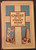 The Christ of the Indian Road by E. Stanley Jones 1925 HC/DJ Christianity
