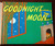 GOODNIGHT MOON by Margaret Wise Brown/Clement Hurd 1947 HC/DJ NICE CONDITION!