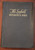 The Scofield Reference Bible by Rev. C.I. Scofield 1945 Oxford University Press