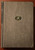 Look Homeward, Angel by Thomas Wolfe 1929 Modern Library Giant Vintage Hardcover