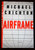 AIRFRAME by Michael Crichton 1996 1st First Trade Edition HC/DJ VERY GOOD
