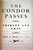 THE CONDOR PASSES by Shirley Ann Grau 1971 HC/DJ BOMC Vintage Book
