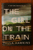 The Girl on the Train by Paula Hawkins (2015) HC/DJ Psychological Thriller Novel