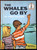 The Whales Go By by Fred Phleger DR. SEUSS 1959 Beginner Books Paul Galdone