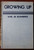 Growing Up by Karl de Schweinitz 1952 HC/DJ Human Reproduction/Baby/Birth