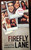 FIREFLY LANE by Kirstin Hannah (2021) Paperback Book NETFLIX Television Series