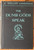Dumb Gods Speak by E. Phillips Oppenheim 1937 1st Edition HC/DJ 