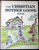 The Christian Mother Goose Book by Marjorie Ainsborough Decker 1980 HC/DJ RARE