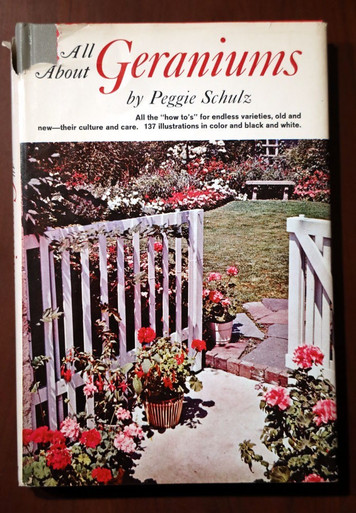 All About Geraniums by Peggie Schulz 1965 Illustrated by Isabel Jones GARDENING