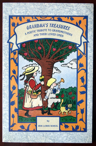 Grandma's Treasures: A Poetic Tribute by Iris Loris Sokol 1996 Poetry Paperback