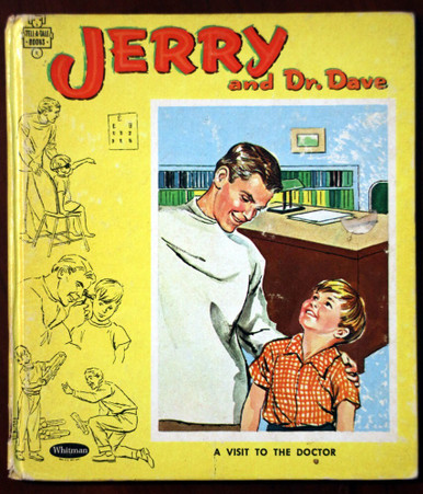 JERRY AND DR. DAVE by Marion Borden & Claudine Nankivel 1964 Vintage Tell-A-Tale