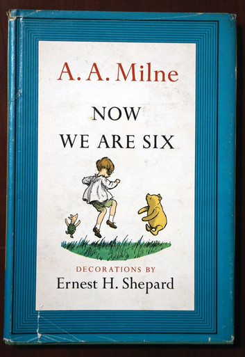 NOW WE ARE SIX by A.A. Milne 1961 HC/DJ E.P. Dutton Illustrated - Ernest Shepard