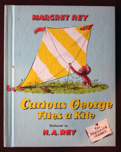 Curious George Flies a Kite by Margret Rey 1958 Illustrated by H.A. Rey Vintage