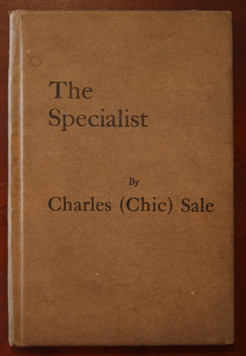 The Specialist by Charles (Chic) Sale 1929 Humor/Poetry ILLUSTRATED Rare Book
