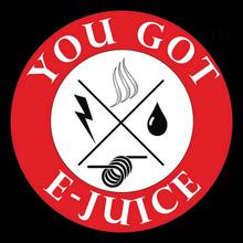 You Got Ejuice