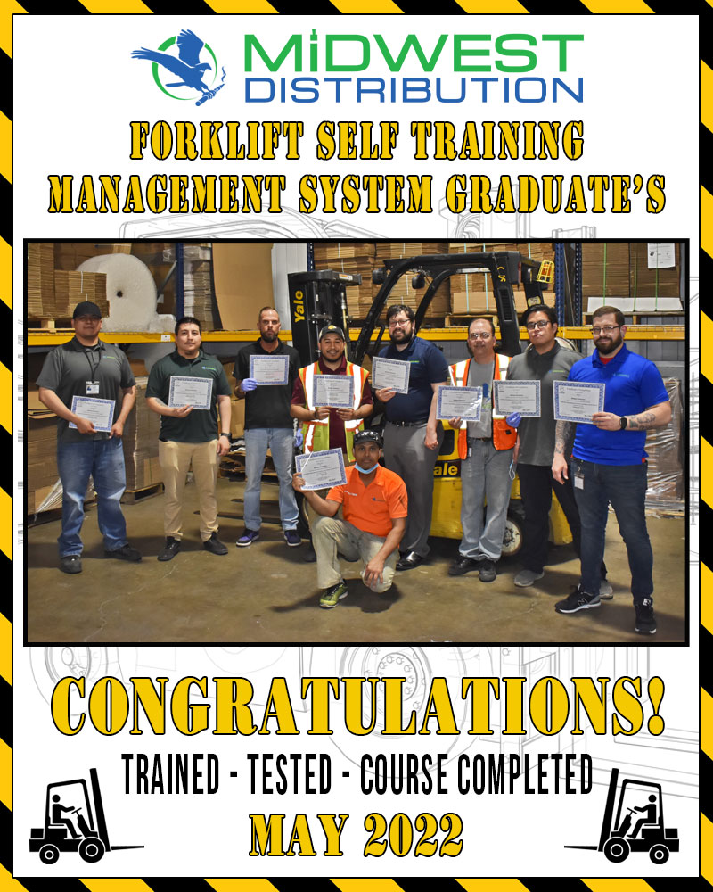 2022 Midwest Distribution Forklift Self Training Management System Graduate's