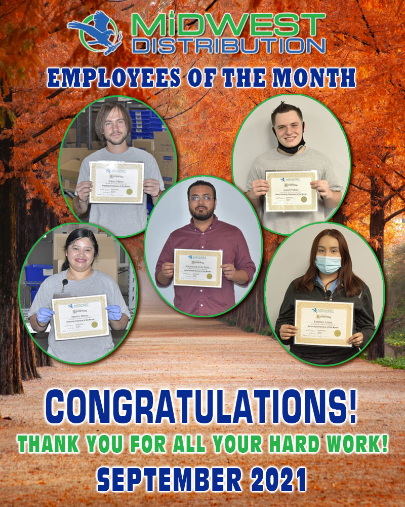 September 2021 Employees of the Month Midwest Goods Inc.