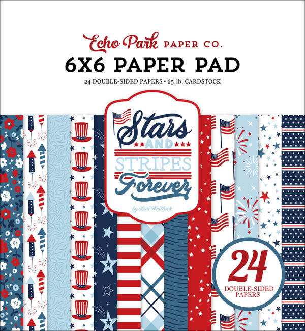 Stars And Stripes Forever 6x6 Paper Pad