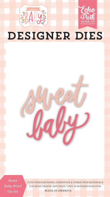 Welcome Baby Girl: Sweet Baby Word Small Die Set